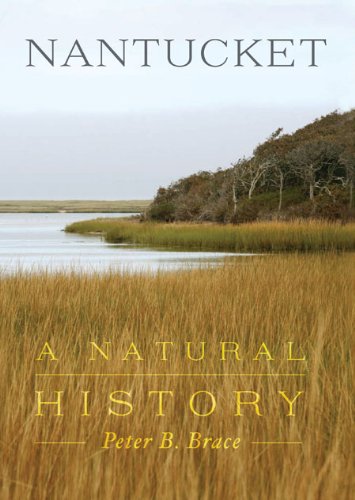 9780982266823: Nantucket: A Natural History