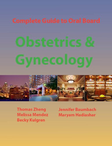 9780982267714: Complete Guide to Oral Board Obstetrics & Gynecology