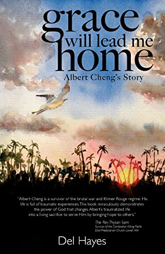 Stock image for Grace Will Lead Me Home: Albert Cheng's Story for sale by SecondSale