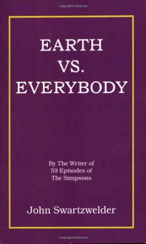 Stock image for Earth Vs. Everybody for sale by Books Unplugged