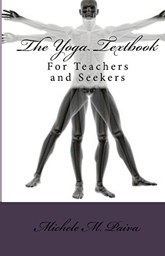 Beispielbild fr The Yoga Textbook: A Tool for Teachers and Seekers zum Verkauf von ThriftBooks-Atlanta