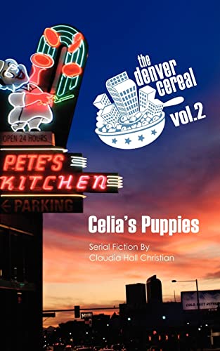 Stock image for Celia's Puppies: Denver Cereal, Volume 2 for sale by HPB-Emerald