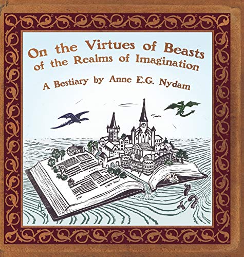 Beispielbild fr On the Virtues of Beasts of the Realms of Imagination zum Verkauf von Buchpark