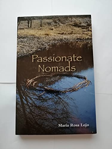 Beispielbild fr Passionate Nomads zum Verkauf von More Than Words