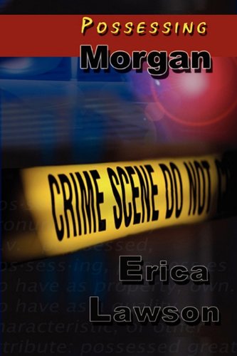 Beispielbild fr Possessing Morgan zum Verkauf von ThriftBooks-Atlanta