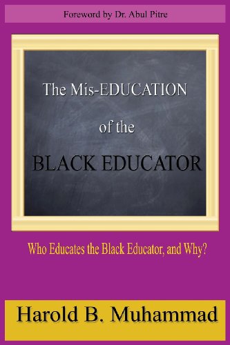 9780982288658: The Mis Education of the Black Educator