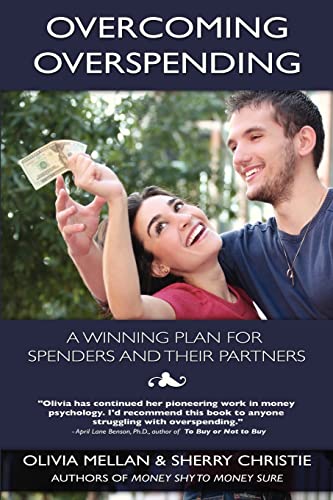 9780982289501: Overcoming Overspending: A Winning Plan for Spenders and Their Partners