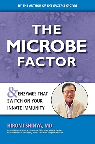Stock image for The Microbe Factor: Your Innate Immunity and the Coming Health Revolution for sale by Zoom Books Company