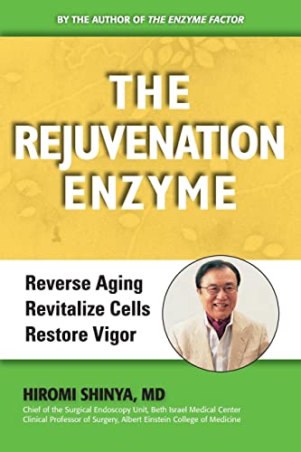 Stock image for The Rejuvenation Enzyme: Reverse Ageing, Revitalize Cells, Restore Vigor for sale by New Legacy Books