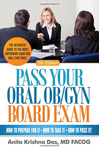 Stock image for Pass Your Oral Ob/Gyn Board Exam, 5th Ed for sale by Irish Booksellers