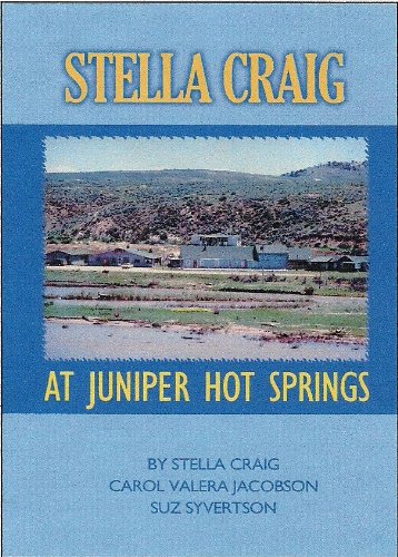 9780982293522: Stella Craig At Juniper Hot Springs