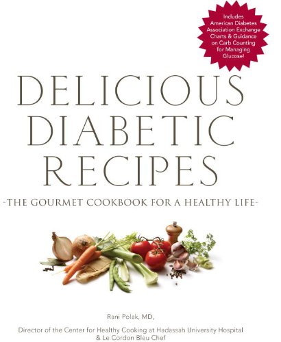 Beispielbild fr Delicious Diabetic Recipes: The Gourmet Cookbook for a Healthy Life zum Verkauf von HPB-Diamond