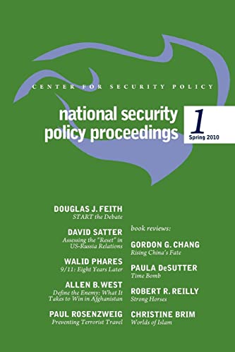 Stock image for National Security Policy Proceedings: Spring 2010 for sale by Lucky's Textbooks