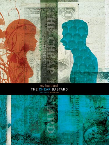 Imagen de archivo de My Husband the Cheap Bastard a la venta por Green Street Books