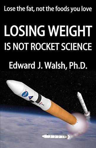 Stock image for LOSING WEIGHT is not rocket science for sale by Lucky's Textbooks