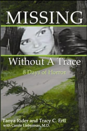 Imagen de archivo de Missing Without a Trace: 8 Days of Horror a la venta por ThriftBooks-Atlanta