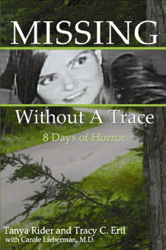 9780982300862: Missing Without A Trace: 8 Days of Horror