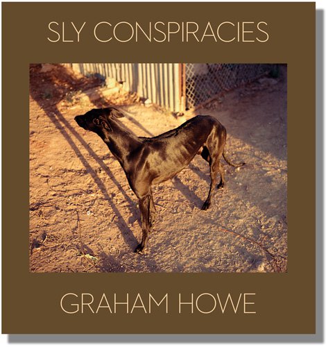 9780982304624: Sly Conspiracies: Photographs 1968-2008