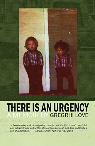 9780982307403: There Is an Urgency: A Memoir