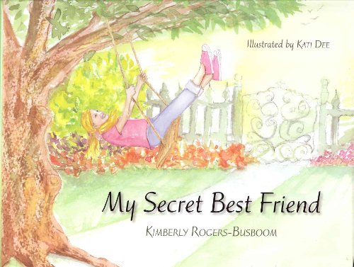Beispielbild fr My Secret Best Friend zum Verkauf von Better World Books: West
