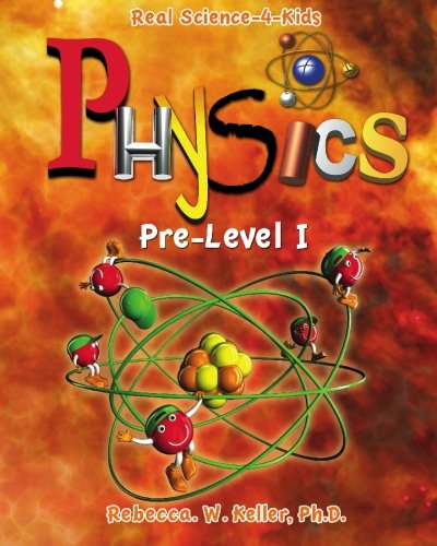 Stock image for Physics, Pre-Level 1 (Real Science-4-Kids) for sale by Zoom Books Company