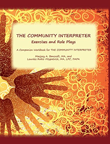 9780982316634: The Community Interpreter: Exercises and Role Plays