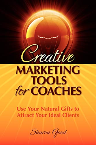 Imagen de archivo de Creative Marketing Tools for Coaches a la venta por SecondSale