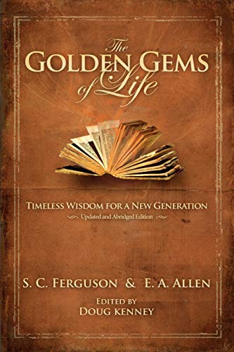9780982322123: The Golden Gems of Life: Timeless Wisdom for a New Generation