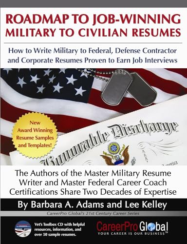 Beispielbild fr Roadmap to Job-Winning Military to Civilian Resumes zum Verkauf von Better World Books