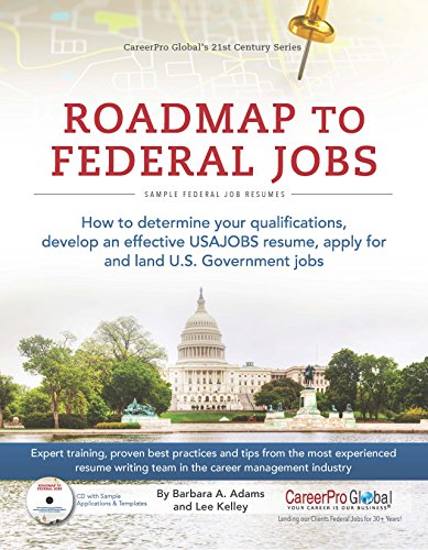 Beispielbild fr Roadmap to Federal Jobs: A Proven Process for Finding, Applying For, and Landing U.S. Government Jobs (21st Century Career Series) zum Verkauf von Wonder Book