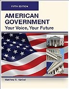 9780982324172: American Government: Your Voice, Your Future, 5th Edition