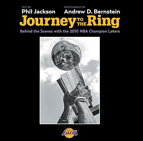 Stock image for Journey to the Ring: Behind the Scenes with the 2010 NBA Champion Lakers for sale by SecondSale