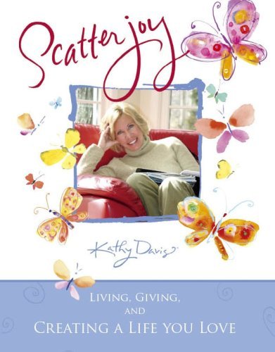 Scatter Joy (9780982325902) by Davis, Kathy