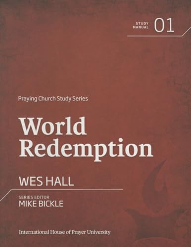 Beispielbild fr World Redemption (Praying Church Study Series) zum Verkauf von SecondSale