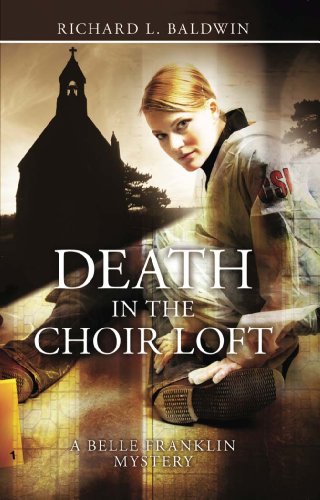 Stock image for Death in the Choir Loft for sale by Blue Vase Books