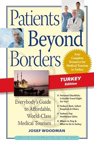 Stock image for Patients Beyond Borders Turkey Edition Format: Paperback for sale by INDOO