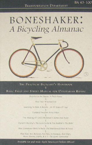Stock image for Boneshaker a Bicycling Almanac: BA 43-100 for sale by Half Price Books Inc.