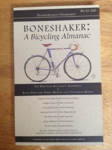 Stock image for Boneshaker: A Bicycling Almanac (BA 43-200) for sale by Chaparral Books