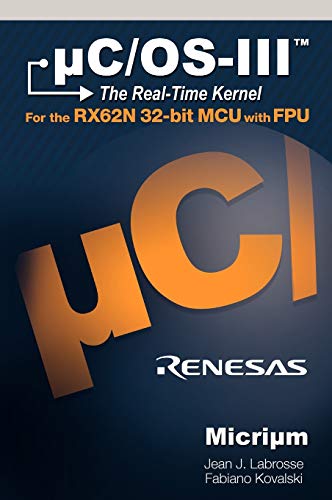 Beispielbild fr uC/OS-III for the Renesas RX62N zum Verkauf von SecondSale