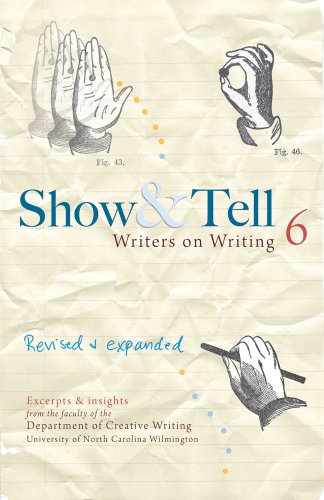 Stock image for Show & Tell: Writers on Writing for sale by Save With Sam