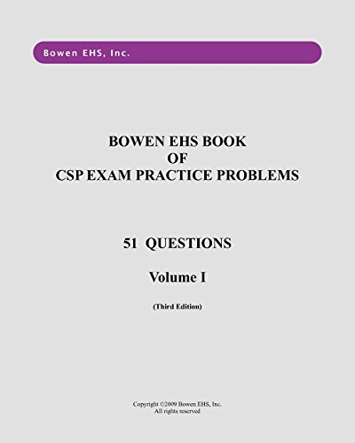 9780982343609: Bowen Ehs Book Of CSP Exam Practice Problems: 51 Questions: Volume 1