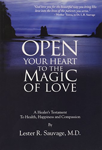 Stock image for Open Your Heart to the Magic of Love for sale by ThriftBooks-Atlanta