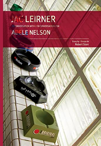 9780982354445: Jac Leirner in conversation with Adele Nelson / Jac Leirner en conversacin con Adele Nelson (English and Spanish Edition)