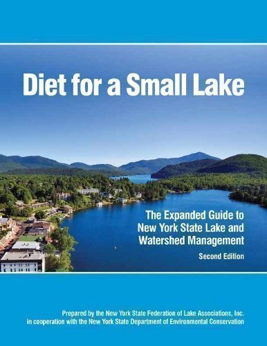 Stock image for Diet for a Small Lake (The Expanded Guide to Lake and Watershed Management) for sale by dsmbooks