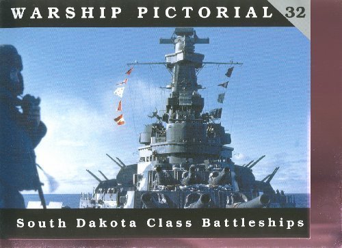 Stock image for Warship Pictorial No. 32 - South Dakota Class Battleships for sale by Antheil Booksellers