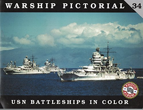 Stock image for Warship Pictorial No. 34 - USN Batleships in Color for sale by Zoom Books Company