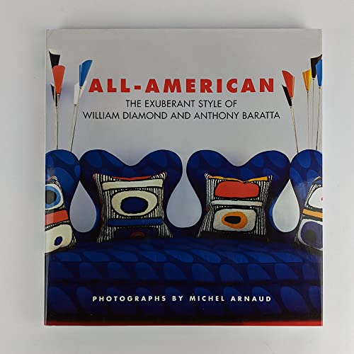 Imagen de archivo de All-American : The Exuberant Style of William Diamond and Anthony Baratta a la venta por Better World Books