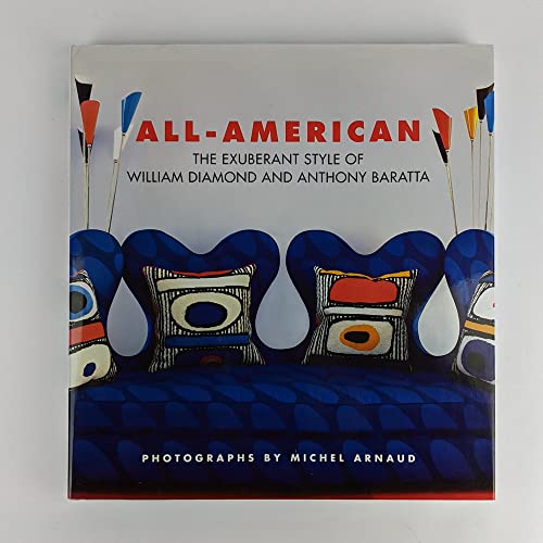 All-American: The Exuberant Style of William Diamond and Anthony Baratta (9780982358504) by William Diamond; Anthony Baratta