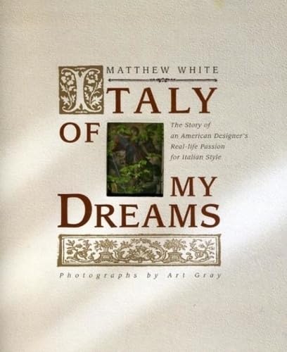 Stock image for Italy of my Dreams for sale by BooksRun