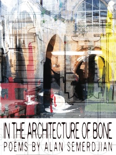 Stock image for In the Architecture of Bone for sale by Revaluation Books